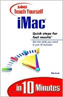 download Sams Teach Yourself iMac in 10 Minutes book