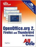 Sams Teach Yourself Openoffice. Org 2, Firefox and Thunderbird