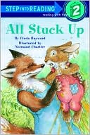 All Stuck Up (Step into Reading Books Series: A Step 2 Book)