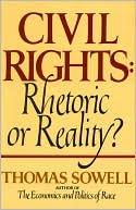 Civil Rights: Rhetoric or Reality