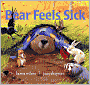 Bear Feels Sick