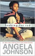 Looking for Red by Angela Johnson: Book Cover