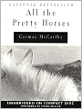 All the Pretty Horses (Border Trilogy Series #1)