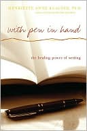 With Pen in Hand: The Healing Power of Writing