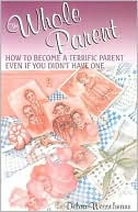 The Whole Parent