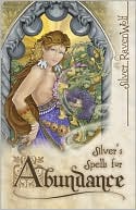 Silver's Spells for Abundance