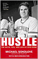 Hustle: The Myth, Life, and Lies of Pete Rose