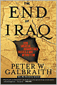 The End of Iraq: How American Incompetence Created a War Without End