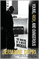 Young, Rich, and Dangerous: The Making of a Music Mogul