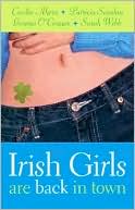 Irish Girls Are Back in Town