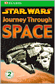 Star Wars Journey Through Space (DK Readers Series)