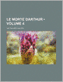 Le Morte Darthur (Volume 4)