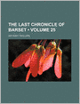 The Last Chronicle of Barset (Volume 25)