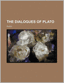 The Dialogues of Plato