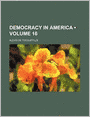 Democracy in America (Volume 16)