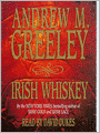 Irish Whiskey (Nuala Anne McGrail Series)