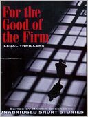 For the Good of the Firm