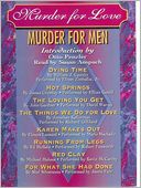 Murder for Love, Murder for Men