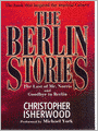 Berlin Stories: The Last of Mr. Norris and Goodbye to Berlin