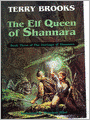The Elf Queen of Shannara (Heritage of Shannara Series #3)