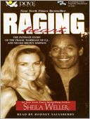 Raging Heart: The Intimate Story of the Tragic Marriage of O. J. and Nicole Brown Simpson
