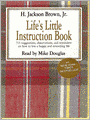 Life's Little Instruction Book: 511 Suggestions, Observations, and Reminders on How to Live a Happy and Rewarding Life