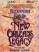 New Orleans Legacy by Alexandra Ripley: Audio Book Cover