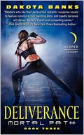 Deliverance (Mortal Path Series #3)