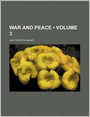 War and Peace (Volume 3)