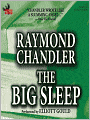 The Big Sleep: Philip Marlowe Series, Book 1