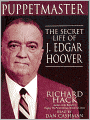 Puppetmaster: The Secret Life of J. Edgar Hoover