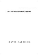 The Life That One Does Not Lead