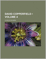 David Copperfield (Volume 4)