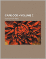 Cape Cod (Volume 2)