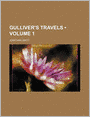 Gulliver's Travels (Volume 1)