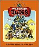 Ancient Egyptians (History Dudes Series)