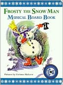 Frosty the Snowman Musical Board Book