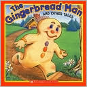 The Gingerbread Man and Other Tales
