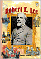 Robert E. Lee (History Maker Bios Series)