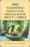 1001 Surprising Things You Should Know about the Bible