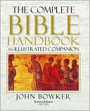 The Complete Bible Handbook: An Illustrated Companion