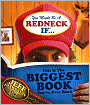 You Might Be a Redneck if ... This Is the Biggest Book You've Ever Read