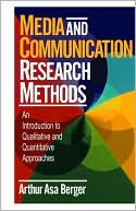 Media and Communication Research: An Introduction to Qualitative and Quantitative Approaches