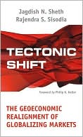 Tectonic Shift: The Geoeconomic Realignment of Globalizing Markets