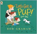 Let's Get A Pup! Said Kate