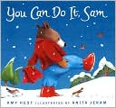 You Can Do It, Sam