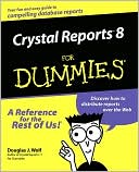 Crystal Reports 8 For Dummies
