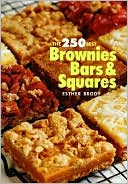 250 Best Brownies,Bars and Squares