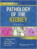 Pathology of the Kidney