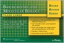 Biochemistry and Molecular Biology: Flash Cards (Board Review Series)